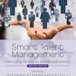 خرید و دانلود نسخه کامل کتاب Smart Talent Management: Managing People as Knowledge Assets (2nd Edition) – PDF