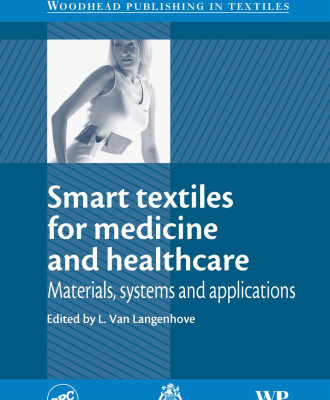 خرید و دانلود نسخه کامل کتاب Smart Textiles for Medicine and Healthcare: Materials, Systems and Applications (Woodhead Publishing in Textiles)