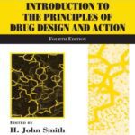 خرید و دانلود نسخه کامل کتاب Smith and Williams Introduction to the Principles of Drug Design and Action Fourth Edition