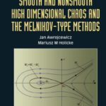 خرید و دانلود نسخه کامل کتاب Smooth and Nonsmooth High Dimensional Chaos and the Melnidov-Type Methods