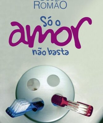 خرید و دانلود نسخه کامل کتاب Só o amor não basta