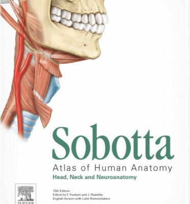 خرید و دانلود نسخه کامل کتاب Sobotta Atlas of Anatomy: Head, Neck and Neuroanatomy