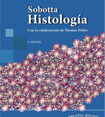 خرید و دانلود نسخه کامل کتاب Sobotta. Histología. Con La Colaboración De Thomas Deller