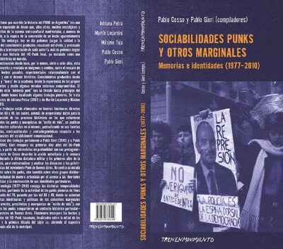خرید و دانلود نسخه کامل کتاب Sociabilidades PUNKS y otros marginales, 1977-2010