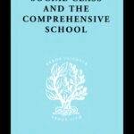 خرید و دانلود نسخه کامل کتاب Social Class and the Comprehensive School: International Library of Sociology
