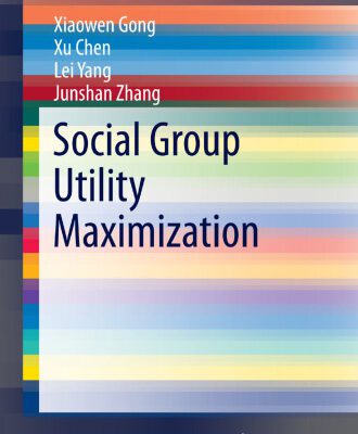 خرید و دانلود نسخه کامل کتاب Social Group Utility Maximization