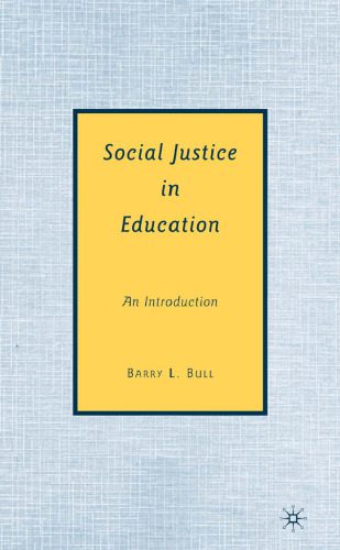 خرید و دانلود نسخه کامل کتاب Social Justice in Education: An Introduction_68cc19953a3bb.jpeg خرید و دانلود نسخه کامل کتاب Social Justice in Education: An Introduction