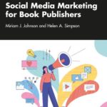 خرید و دانلود نسخه کامل کتاب Social Media Marketing for Book Publishers