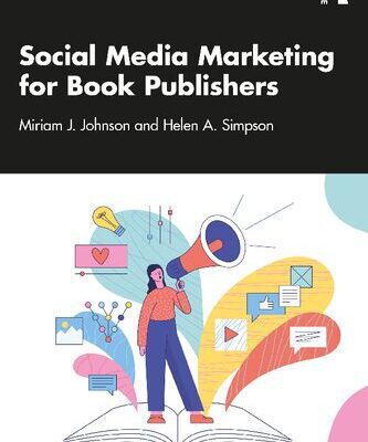 خرید و دانلود نسخه کامل کتاب Social Media Marketing for Book Publishers