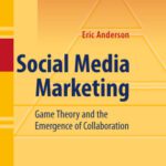 خرید و دانلود نسخه کامل کتاب Social Media Marketing: Game Theory and the Emergence of Collaboration