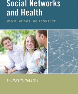 خرید و دانلود نسخه کامل کتاب Social Networks and Health: Models, Methods, and Applications