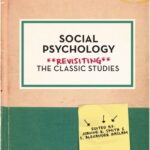 خرید و دانلود نسخه کامل کتاب Social Psychology: Revisiting the Classical Studies
