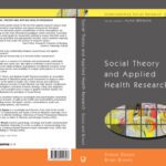 خرید و دانلود نسخه کامل کتاب Social Theory and Applied Health Research (Understanding Social Research S.)