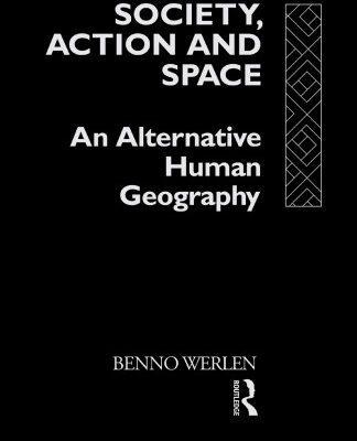 خرید و دانلود نسخه کامل کتاب Society, Action and Space: An Alternative Human Geography