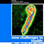 خرید و دانلود نسخه کامل کتاب Society for General Microbiology. Symposium 60th. New challenges to health: the threat of virus infection
