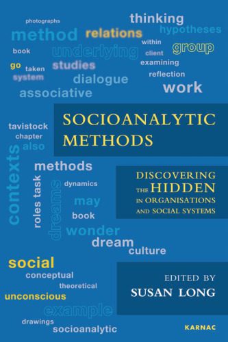 خرید و دانلود نسخه کامل کتاب Socioanalytic Methods: Discovering the Hidden in Organisations and Social Systems_68cde0429b855.jpeg خرید و دانلود نسخه کامل کتاب Socioanalytic Methods: Discovering the Hidden in Organisations and Social Systems
