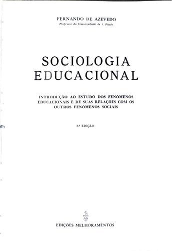 خرید و دانلود نسخه کامل کتاب Sociologia Educacional: introdução ao estudo dos fenômenos educacionais e de suas relações com os outros fenômenos sociais_68c690fc7112c.jpeg خرید و دانلود نسخه کامل کتاب Sociologia Educacional: introdução ao estudo dos fenômenos educacionais e de suas relações com os outros fenômenos sociais
