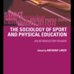 خرید و دانلود نسخه کامل کتاب Sociology of Sport and Physical Education: An Introduction