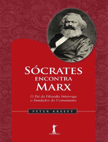 خرید و دانلود نسخه کامل کتاب Sócrates encontra Marx_68cf989878385.jpeg خرید و دانلود نسخه کامل کتاب Sócrates encontra Marx