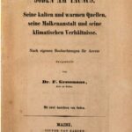 خرید و دانلود نسخه کامل کتاب Soden am Taunus. Seone kalten und warmen Quellen, seine Molkenanstalt und seine klimatischen Verhältnisse