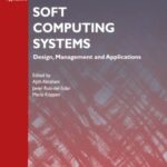 خرید و دانلود نسخه کامل کتاب Soft Computing Systems: Design, Management and Applications