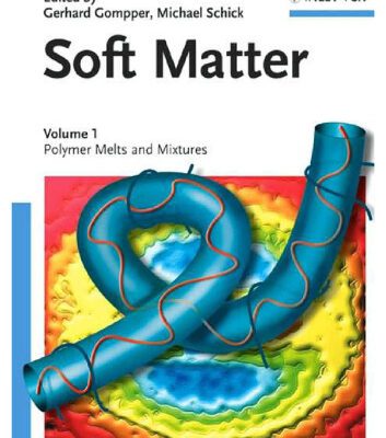 خرید و دانلود نسخه کامل کتاب Soft Matter: Volume 1: Polymer Melts and Mixtures