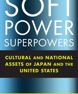 خرید و دانلود نسخه کامل کتاب Soft Power Superpowers: Cultural and National Assets of Japan and the United States