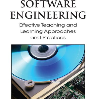 خرید و دانلود نسخه کامل کتاب Software engineering: effective teaching and learning approaches and practices