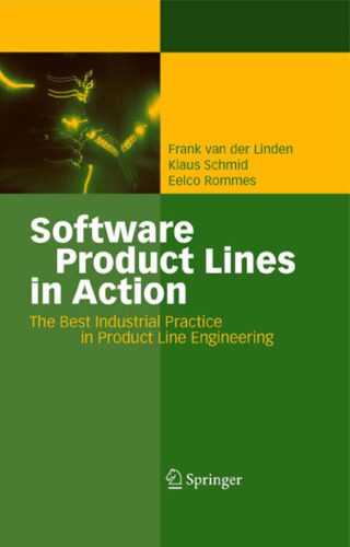 خرید و دانلود نسخه کامل کتاب Software Product Lines in Action: The Best Industrial Practice in Product Line Engineering_68c9766222d6e.jpeg خرید و دانلود نسخه کامل کتاب Software Product Lines in Action: The Best Industrial Practice in Product Line Engineering