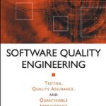 خرید و دانلود نسخه کامل کتاب Software Quality Engineering Testing Quality Assurance And Quantifiable Improvement