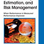 خرید و دانلود نسخه کامل کتاب Software Sizing, Estimation, and Risk Management: When Performance is Measured Performance Improves