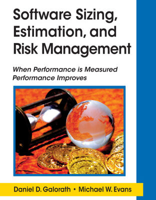 خرید و دانلود نسخه کامل کتاب Software Sizing, Estimation, and Risk Management: When Performance is Measured Performance Improves
