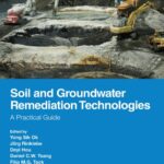 خرید و دانلود نسخه کامل کتاب Soil and Groundwater Remediation Technologies: A Practical Guide