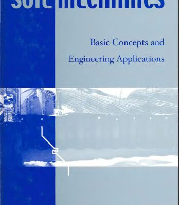 خرید و دانلود نسخه کامل کتاب Soil Mechanics: Basic Concepts and Engineering Applications