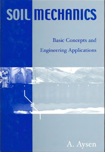 خرید و دانلود نسخه کامل کتاب Soil Mechanics: Basic Concepts and Engineering Applications_68c1c23a4a3ea.jpeg خرید و دانلود نسخه کامل کتاب Soil Mechanics: Basic Concepts and Engineering Applications