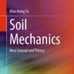 خرید و دانلود نسخه کامل کتاب Soil Mechanics: New Concept and Theory