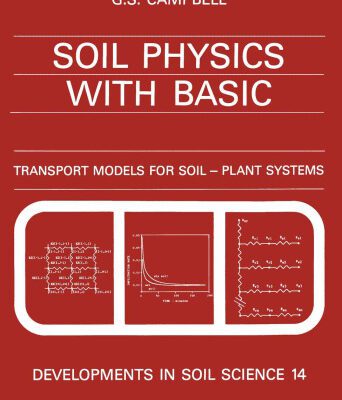 خرید و دانلود نسخه کامل کتاب Soil physics with BASIC: transport models for soil-plant systems