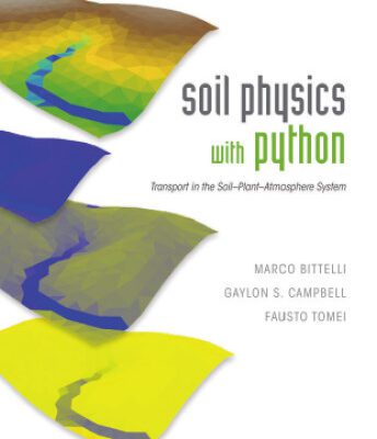 خرید و دانلود نسخه کامل کتاب Soil Physics with Python: Transport in the Soil-Plant-Atmosphere System