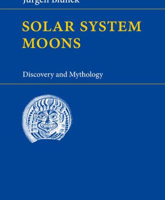 خرید و دانلود نسخه کامل کتاب Solar System Moons: Discovery and Mythology