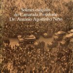 خرید و دانلود نسخه کامل کتاب Solenes exéquias do Camarada Presidente Dr. António Agostinho Neto