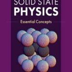 خرید و دانلود نسخه کامل کتاب Solid State Physics: Essential Concepts