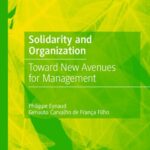 خرید و دانلود نسخه کامل کتاب Solidarity and Organization: Toward New Avenues for Management