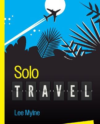 خرید و دانلود نسخه کامل کتاب Solo Travel For Dummies