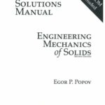 خرید و دانلود نسخه کامل کتاب Solution Manual Mechanics of Materials SI Version Solutions and Problems by Egor P. Popov