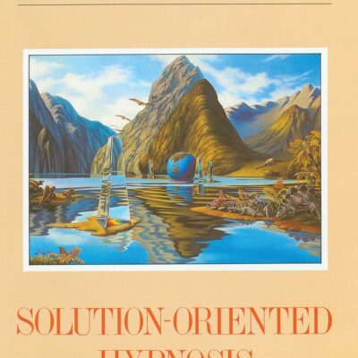 خرید و دانلود نسخه کامل کتاب Solution-oriented Hypnosis: An Ericksonian Approach