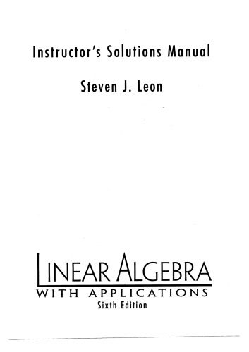 خرید و دانلود نسخه کامل کتاب Solutions Manual for Linear Algebra with Applications 6 edition by Leon_68b50735eb90c.jpeg خرید و دانلود نسخه کامل کتاب Solutions Manual for Linear Algebra with Applications 6 edition by Leon