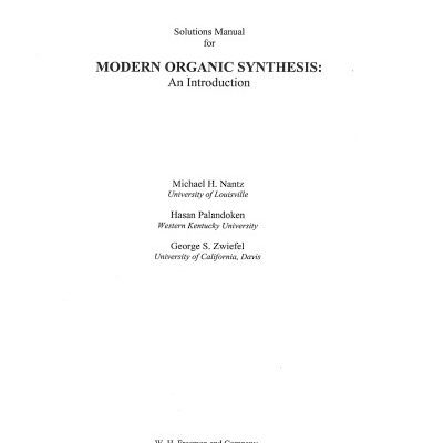 خرید و دانلود نسخه کامل کتاب Solutions Manual for Modern Organic Synthesis