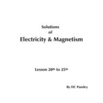 خرید و دانلود نسخه کامل کتاب Solutions of Electricity & Magnetism. Lesson 20th to 25th