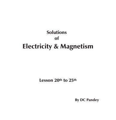 خرید و دانلود نسخه کامل کتاب Solutions of Electricity & Magnetism. Lesson 20th to 25th