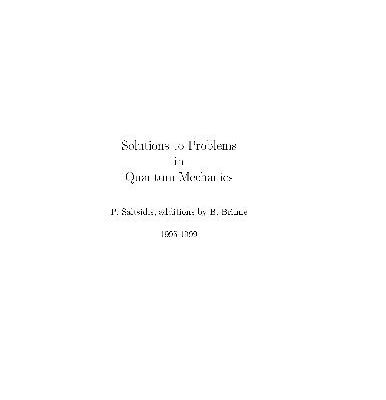 خرید و دانلود نسخه کامل کتاب Solutions to Problems in Sakurai’s Quantum Mechanics